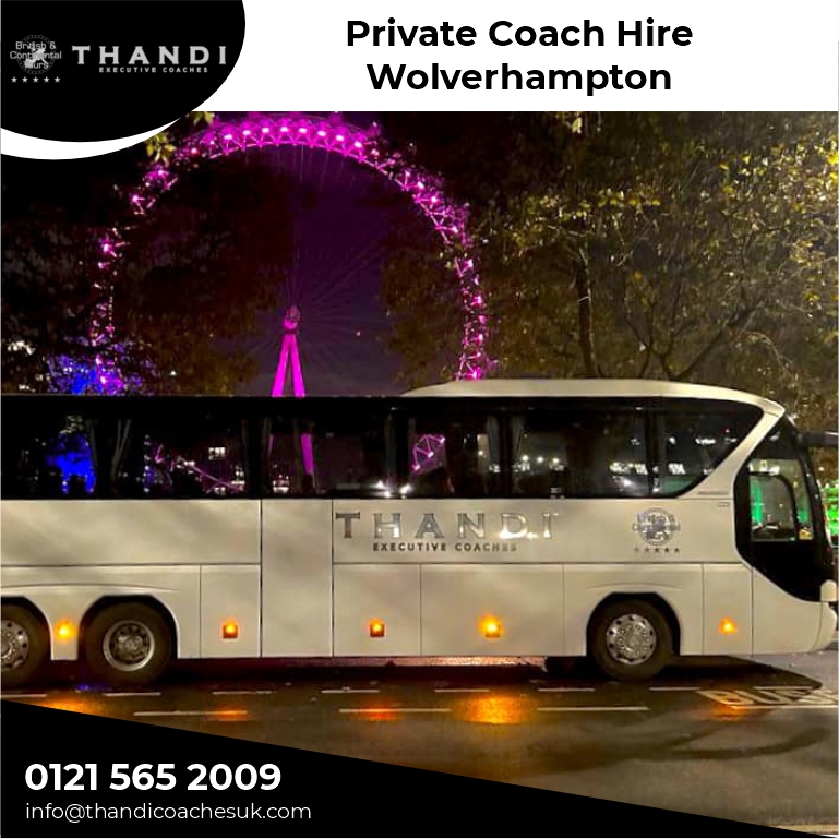 Private Coach Hire Wolverhampton